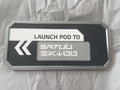 Launch Pod Sign Starcruiser Halcyon